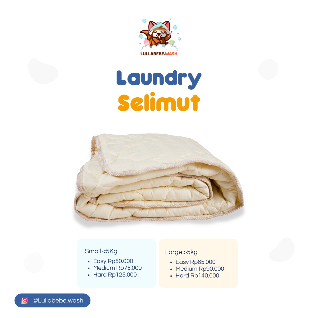 LAUNDRY SELIMUT SMALL - MEDIUM